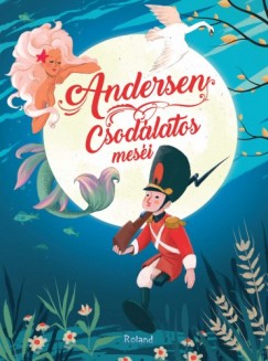Könyvborító: Andersen csodálatos meséi - ordinaryshow.com