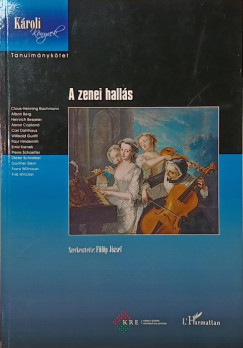 A zenei hall�s