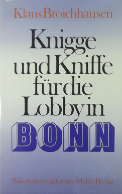 Klaus Broichhausen - Knigge und Kniffe fr die Lobby in Bonn