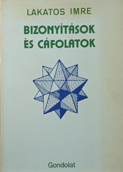 Lakatos Imre - Bizonytsok s cfolatok