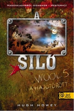 A Sil - Wool 5. - A hajtrtt