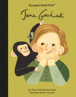 Kicsikbl NAGYOK - Jane Goodall