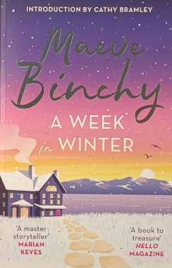 Maeve Binchy - A week in winter