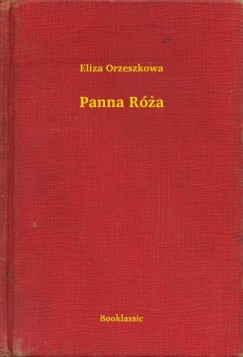 Eliza Orzeszkowa - Panna Ra