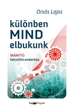 K�l�nben mind elbukunk