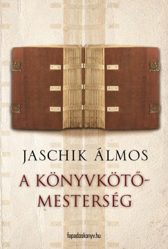 Jaschik lmos - A knyvktmestersg