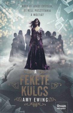 Amy Ewing - A fekete kulcs
