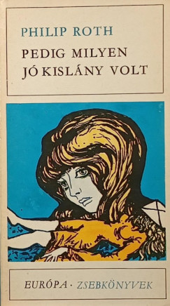 Pedig milyen j kislny volt