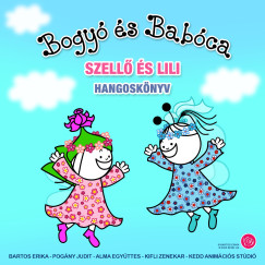 Bogy� �s Bab�ca - Szell� �s Lili