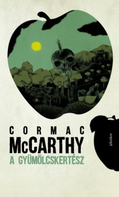 Cormac McCarthy - A gymlcskertsz