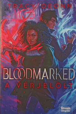 Bloodmarked - A v�rjel�lt