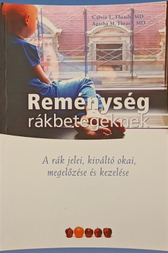 Rem�nys�g r�kbetegeknek