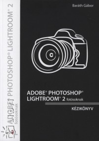 Adobe Photoshop Lightroom 2 fotsoknak