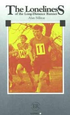 Alan Sillitoe - The loneliness of the long-distance runner (Easy Readers 'D')