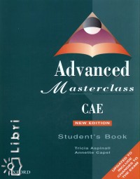 Tricia Aspinall - Annette Capel - Advanced masterclass - CAE Student's Book