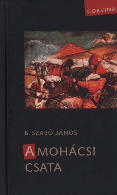 B. Szabó János - A mohácsi csata