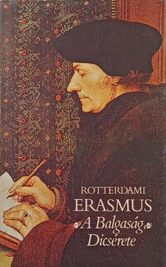 Rotterdami Erasmus - A Balgasg Dicsrete