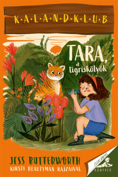 Tara, a tigrisklyk