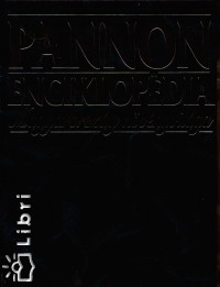 Dr. Hably Lilla   (Szerk.) - Pannon enciklopdia - Magyarorszg nvnyvilga