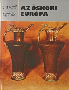 Az �skori Eur�pa