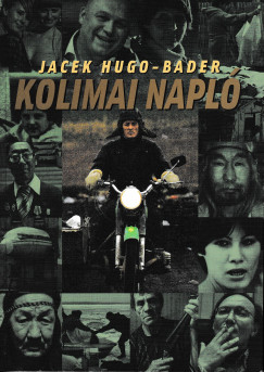 Jacek Hugo-Bader - Kolimai napl