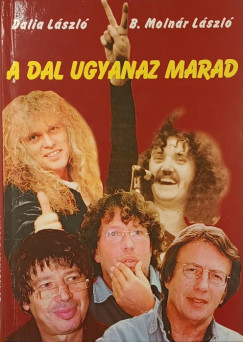 A dal ugyanaz marad...