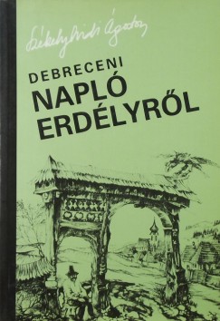 Debreceni napl Erdlyrl