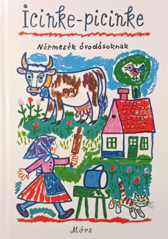 Kovcs gnes   (Szerk.) - Icinke-picinke