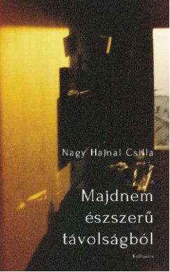 Nagy Hajnal Csilla - Majdnem szszer tvolsgbl