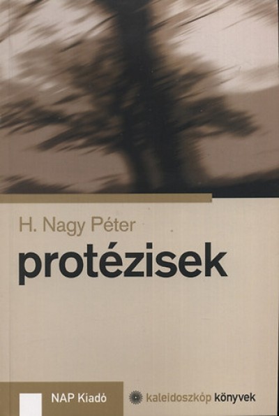 H. Nagy Péter - Protézisek