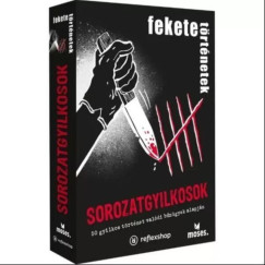 Sorozatgyilkosok, Fekete t�rt�netek t�rsasj�t�k (50 t�rt�net)