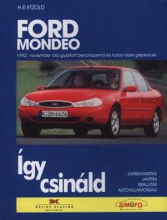 gy csinld! - Ford Mondeo