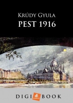 Pest, 1916