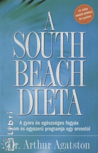 Arthur Agatston - A South Beach dita