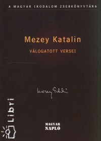 Mezey Katalin vlogatott versei