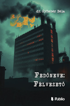 Fed�neve: F�lvezet�