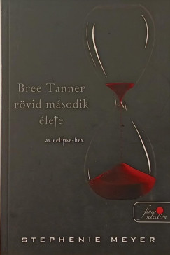 Bree Tanner rvid msodik lete