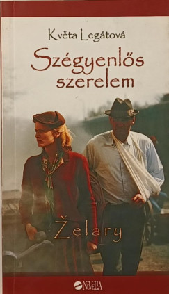 Kveta Legtov - Szgyenls szerelem