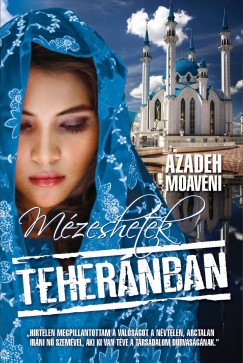 Azadeh Moaveni - Mzeshetek Tehernban