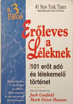 Er�leves a l�leknek 3.