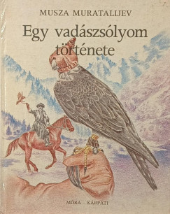 Egy vad�szs�lyom t�rt�nete