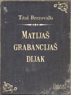Matija� grabancija� dijak
