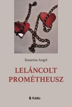 Könyvborító: Leláncolt Prométheusz - ordinaryshow.com