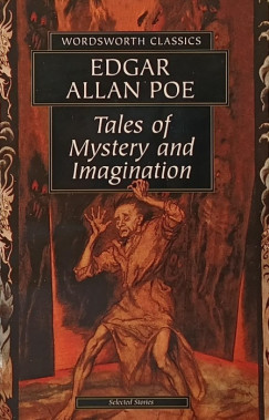 Edgar Allan Poe - Tales of Mystery and Imagination