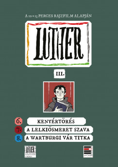 Richly Zsolt   (sszell.) - Luther-kpregny III.