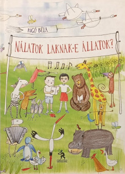 N�latok laknak-e �llatok?