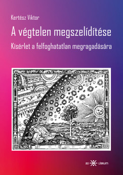 A v�gtelen megszel�d�t�se
