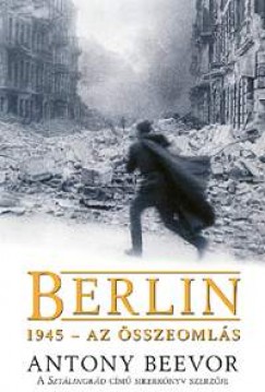 Berlin, 1945 - Az sszeomls