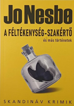A fltkenysg-szakrt s ms trtnetek