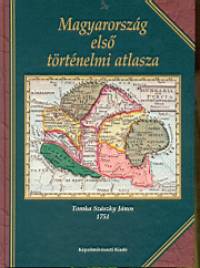 Magyarorszg els trtnelmi atlasza